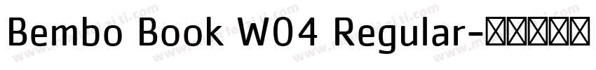 Bembo Book W04 Regular字体转换